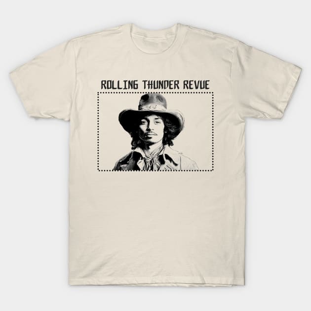 Rolling Thunder Revue T-Shirt by Moulezitouna